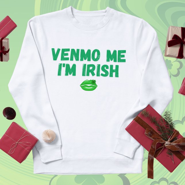 "Venmo Me I's Irish" Baby Tee - Funny St. Patrick ("Venmo Me I'm Irish" Baby Tee - Funny St. Patrick's Day Fitted Tee)