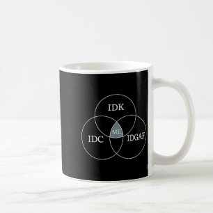 Venn Diagram Idgaf Funny Meme Science Scifi ID Kaffemugg