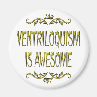 Ventriloquism är Fantastisk Magnet