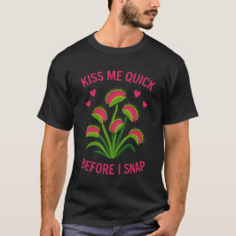 Venus flugfälla Kyss mig snabbt Rollig växt T-shir T Shirt