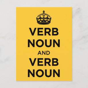 Verb Noun och Verb Noun - Behålla Lugn och fortsät Vykort