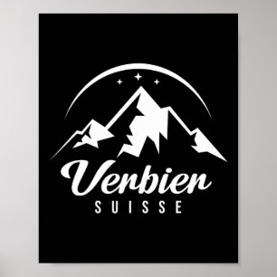 Verbier Schweiz Ski Resort Skiing Snowboarding Poster