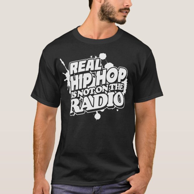 Verklig hip hop är inte på radiosände tee (Framsida)