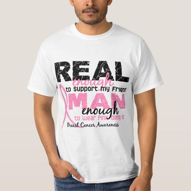 Verklig nog man nog bröstcancer för vän 2 t-shirt (Framsida)