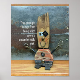 Verklig styrka är obekväm poster