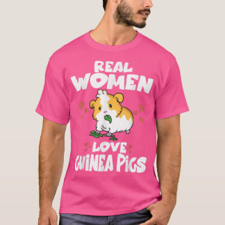 Verkliga kvinnor Kärlek Guinea Grisar Cute Guinea  T Shirt