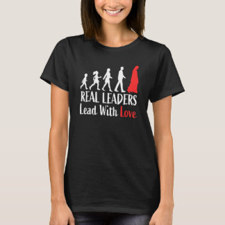 Verkliga ledare leder med Kärlek Jesus Christian T Shirt