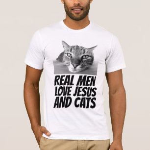 VERKLIGA MÄN ÄLSKAR JESUS OCH KATTER KATT T-SHIRTS