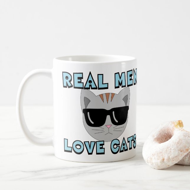 VERKLIGA MÄN ÄLSKAR KATTER KAFFEMUGG (Med munk)
