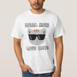 VERKLIGA MÄN ÄLSKAR KATTER Killar Katt T-Shirt