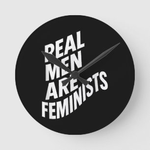 Verkliga Manar är feminister - feministiska citat Rund Klocka