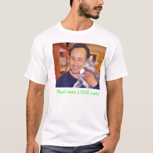 Verkliga manarkärlekkatter! t shirt