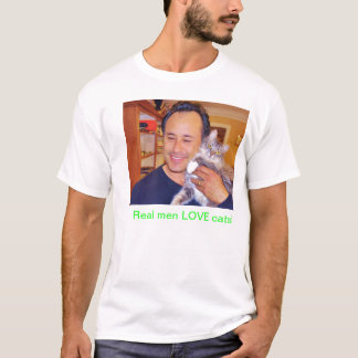 Verkliga manarkärlekkatter! t shirt