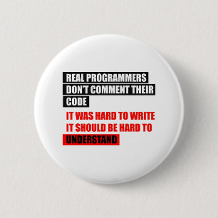 VERKLIGA PROGRAMMERARE KOMMENTERAR INTE DERAS KNAPP