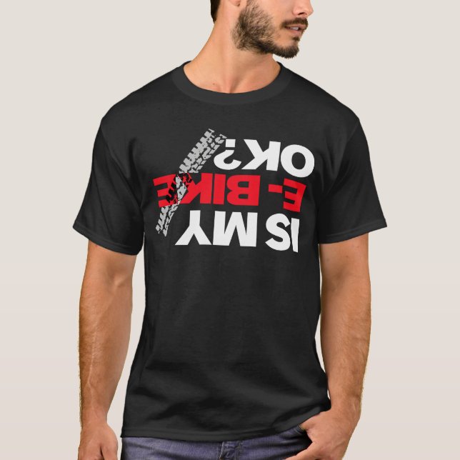Verkligen Bra Ebikes Co. Är min bike okej? T Shirt (Framsida)