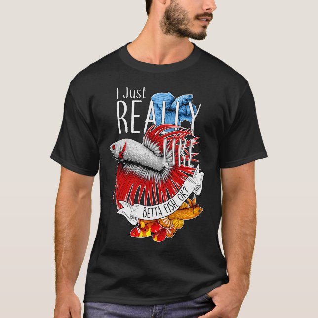 Verkligen gillar Betta Fish T Shirt (Framsida)