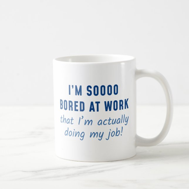 Verkligen Gör Mitt Jobb Kaffemugg (Höger)