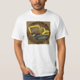 Verkligen Gräv t-shirt för Dirt Power Shovel