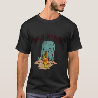 Verkligen in i Pizza Älskare Grave Zombie Hand Hal T Shirt