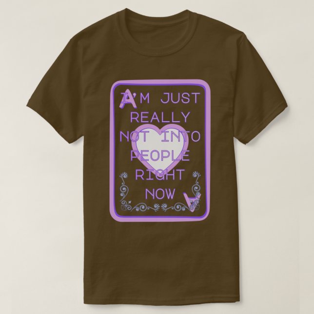Verkligen inte intresserad av människor just nu hj t shirt (Design framsida)