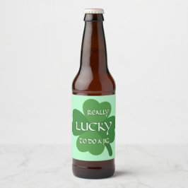 Verkligen Lucky att göra en Jig Ölflaska Etikett