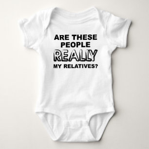 Verkligen Mina Släktingar Rolig Rompare Tee Shirt