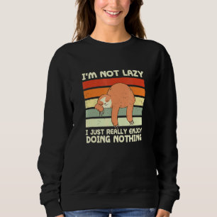 Verkligen njut av att inte göra något långsamt Hum T Shirt