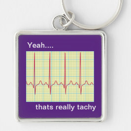 Verkligen Tachy Cardiology Humor Fyrkantig Silverfärgad Nyckelring