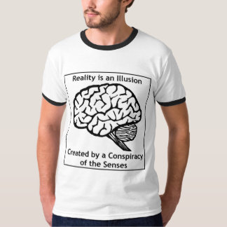 Verklighet är en illusion tee shirt