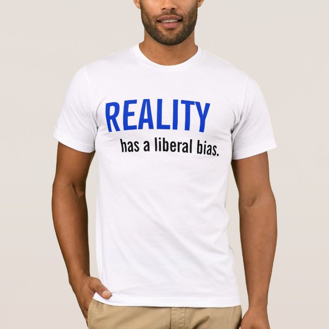 Verklighet har en frisinnad snedhet t shirt (Framsida)