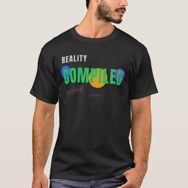 Verklighet Sammanställd – Rolig Programmerare Typo T Shirt (Framsida)