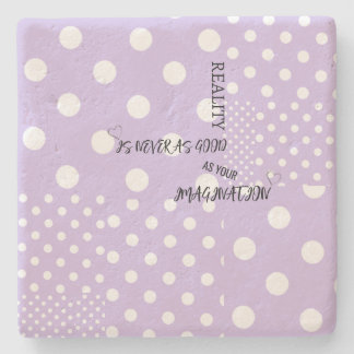 "Verkligheten är aldrig som bra..." Stona Underläg Stenunderlägg