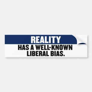 Verkligheten har en välkänd liberal bias bildekal