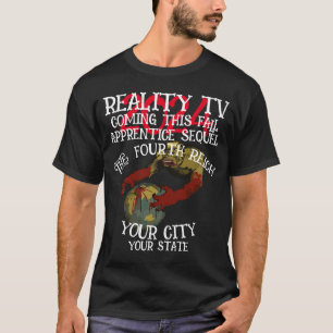 VERKLIGHETSTV FW FV HG FJÄRDE RIKE TREDJE TRUMPAR T SHIRT