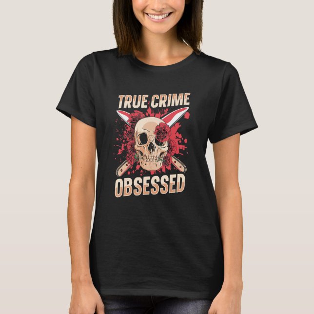 Verkligt brott besatt 2 t shirt (Framsida)