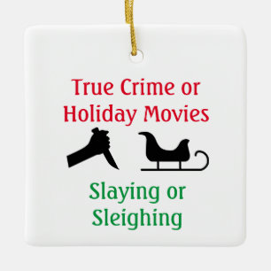 Verkligt brott eller Helgdag Movies Slay eller Sle Julgransprydnad Keramik