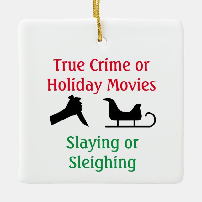 Verkligt brott eller Helgdag Movies Slay eller Sle Julgransprydnad Keramik (Framsida)