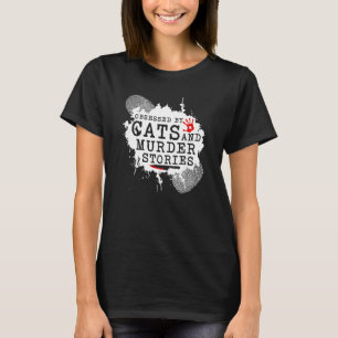 Verkligt brott och Cats Murder Stories, Murderino T Shirt