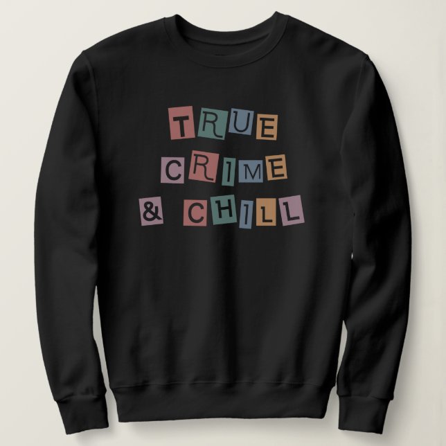 Verkligt brott och kyld | Murder Crime Show Junkie T Shirt (Design framsida)