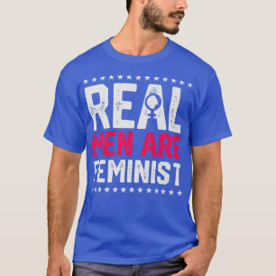 Verkligt Manar är feministisk design för kvinnor51 T Shirt