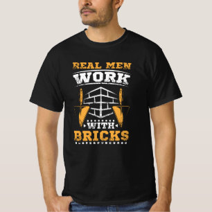Verkligt manar arbetar med tegelstenar, murlager t shirt