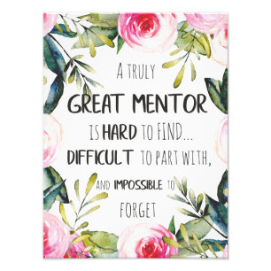 Verkligt Stor mentor Gåva Mentor Tacksamhet Citat Fototryck