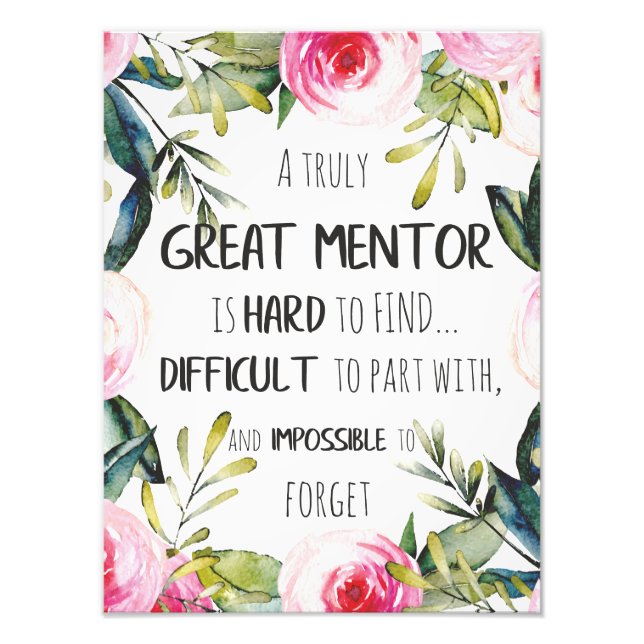 Verkligt Stor mentor Gåva Mentor Tacksamhet Citat Fototryck (Framsidan)