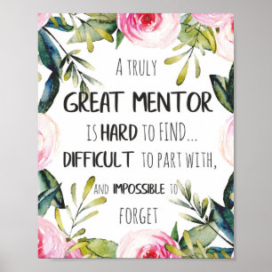Verkligt Stor mentor Gåva Mentor Tacksamhet Citat Poster