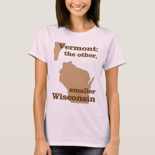 Vermont: annat, mindre Wisconsin T Shirt