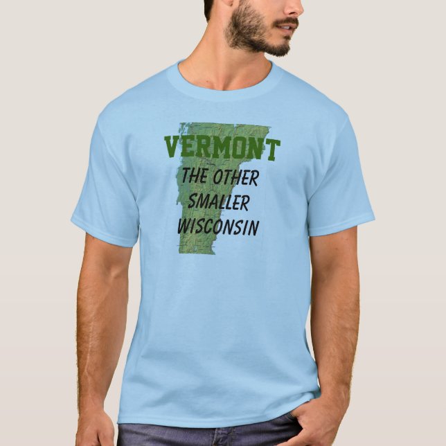Vermont: Den annan mindre Wisconsin Tee (Framsida)