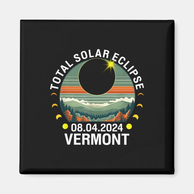 Vermont Eclipse 4.08.24 America Total Solar Eclips Magnet (Framsidan)