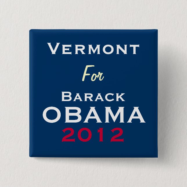 VERMONT för den OBAMA 2012 kampanjen knäppas Knapp (Framsida)