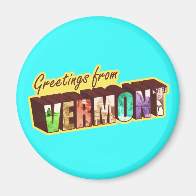 Vermont" Magnet (Framsidan)