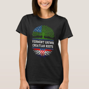 Vermont odlad med kroatiska rötter Kroatien T Shirt